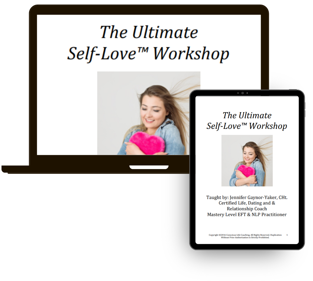 The Ultimate Self-Love™ Workshop How to Love, Accept & Forgive Yourself