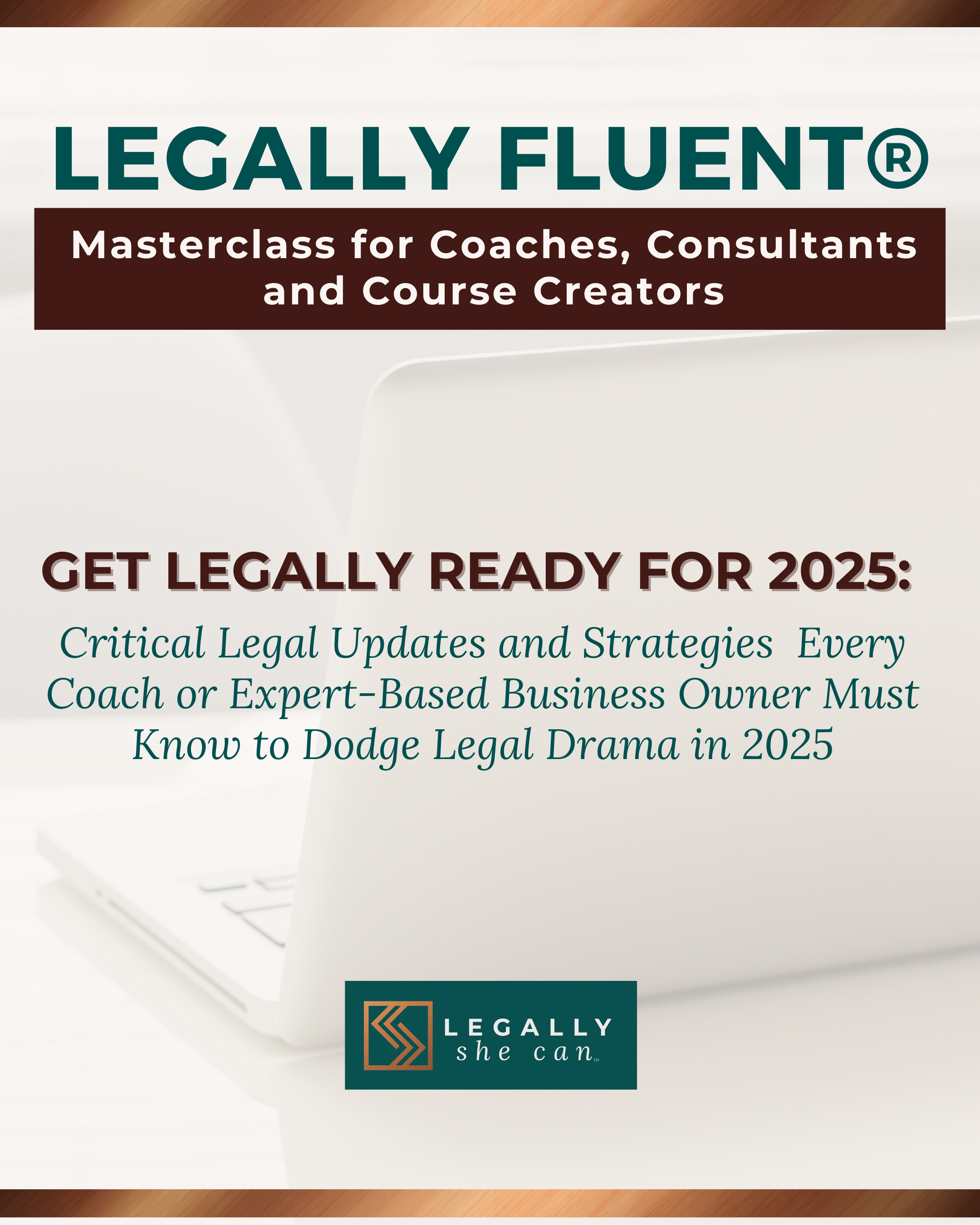 Legally Fluent Masterclass 2025