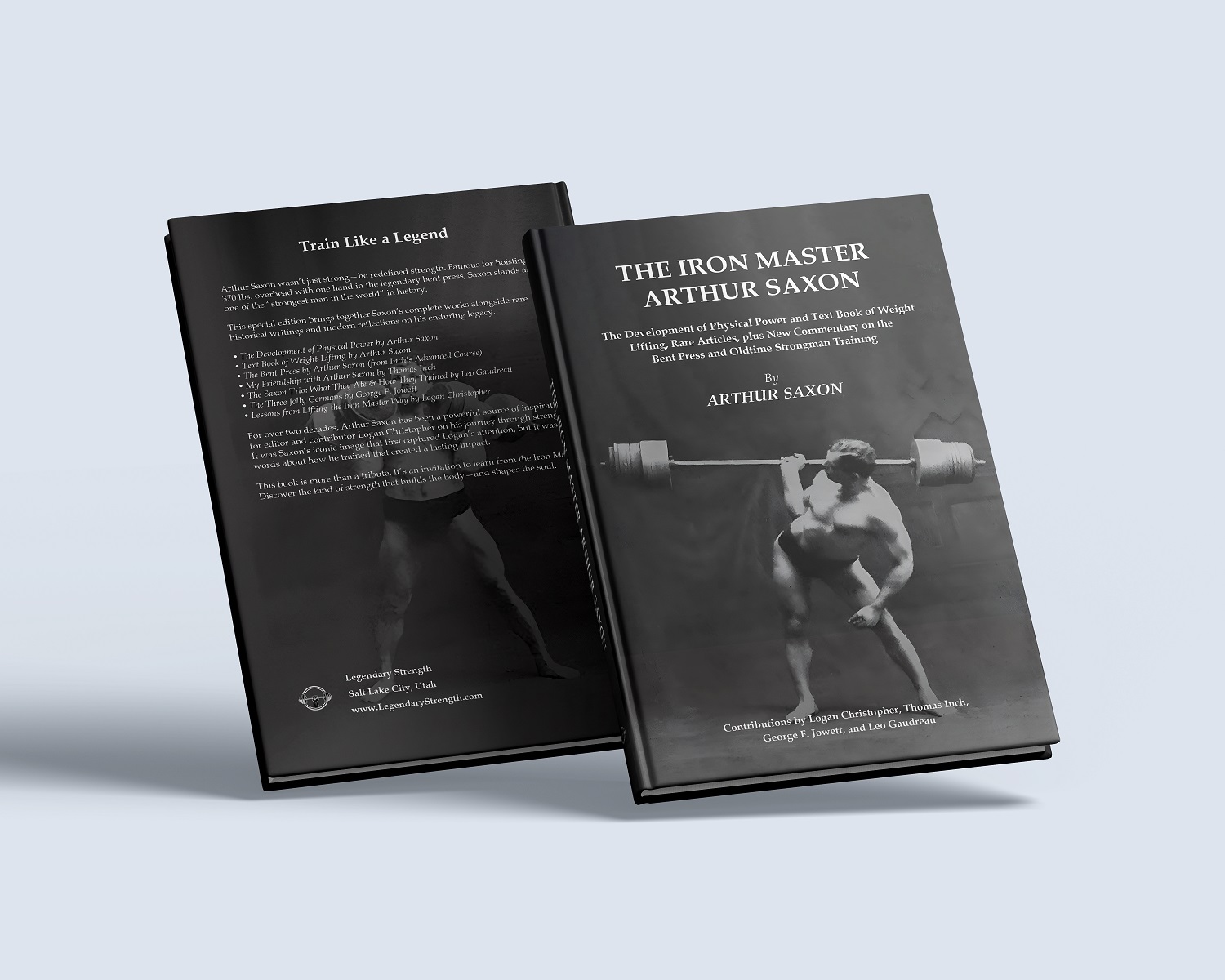 The Iron Master Arthur Saxon