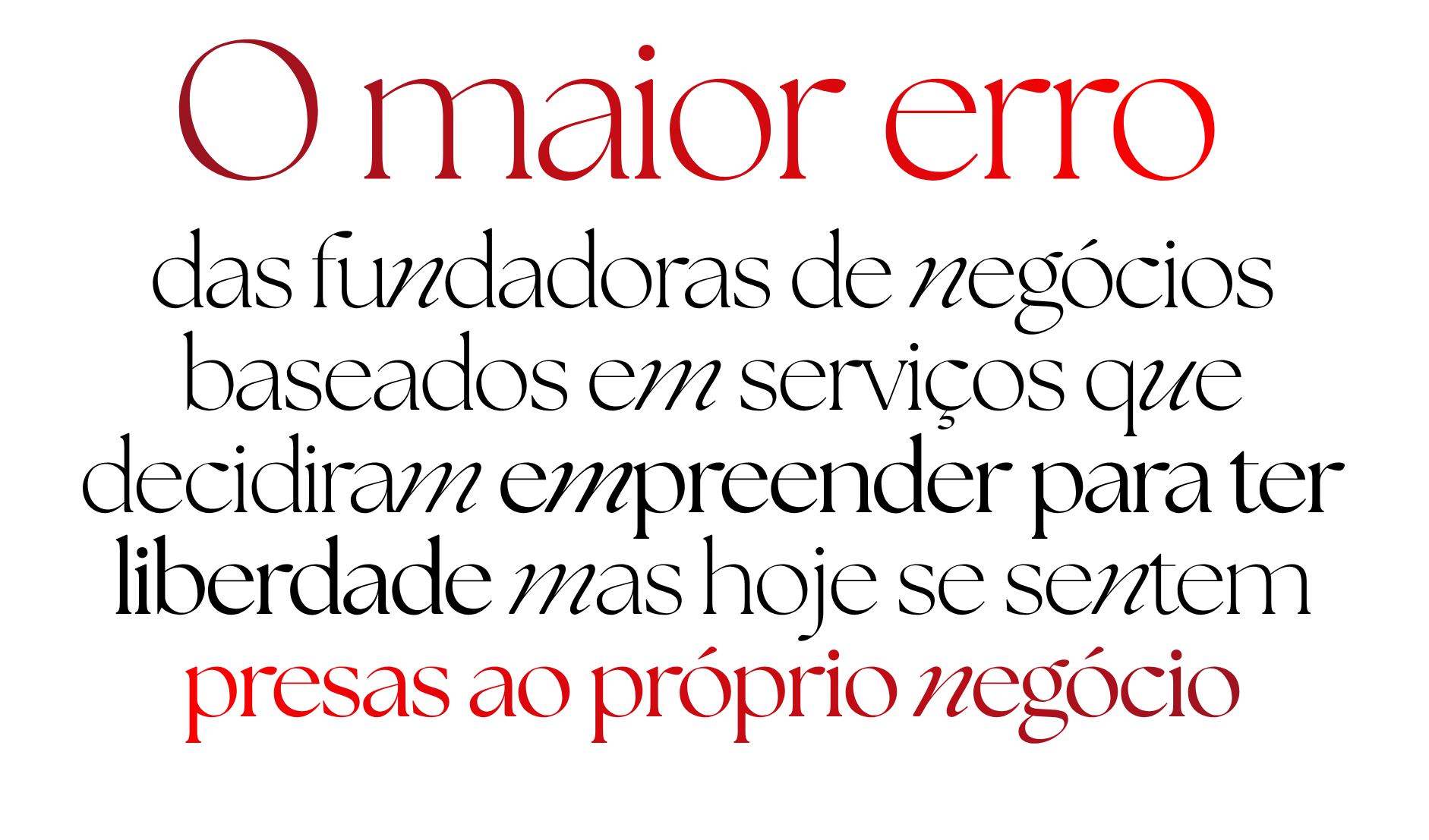 O maior erro dos negócios baseados em serviços que decidiram empreender para ter liberdade e hoje se sentem presas ao negócio