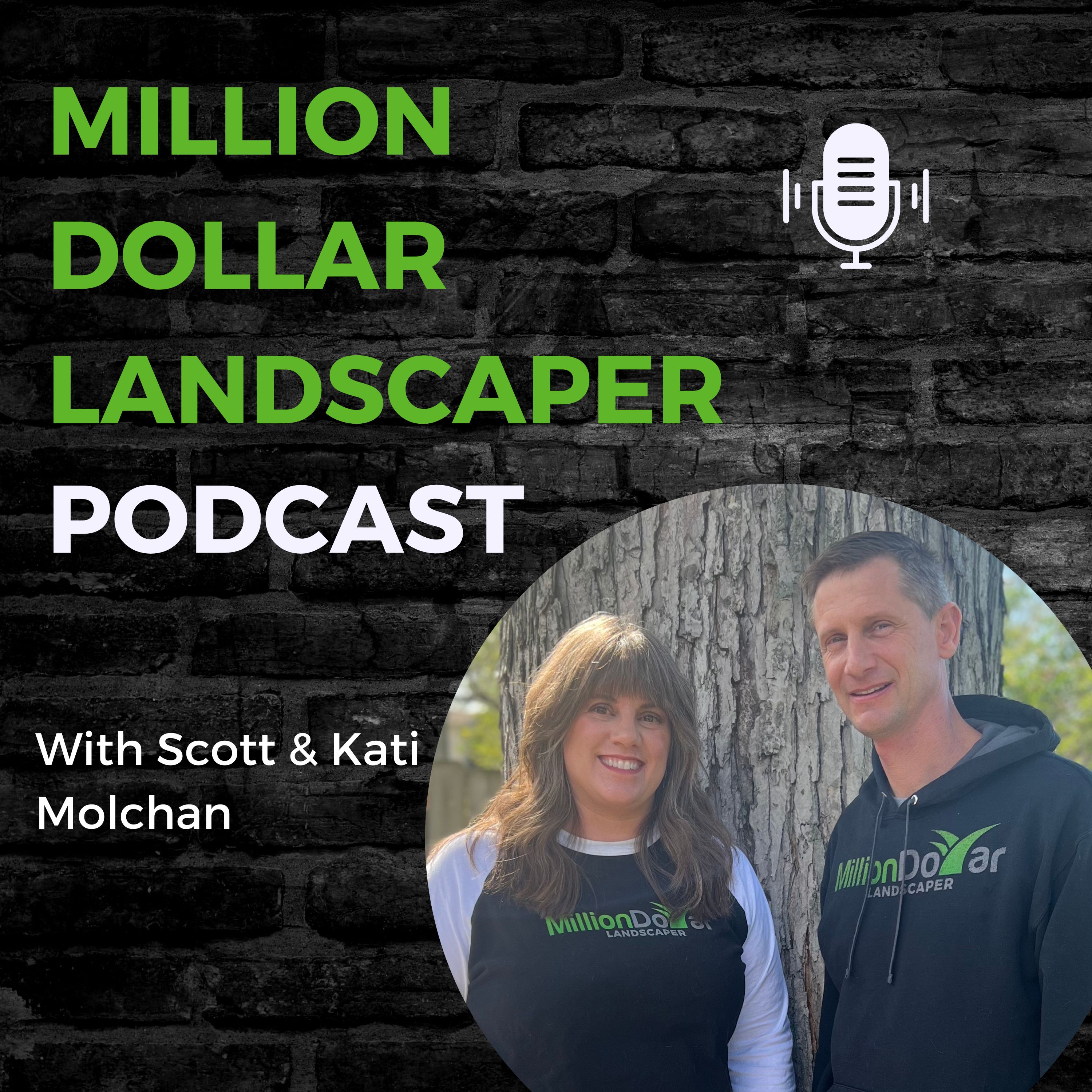 Million Dollar Landscaper Podcast