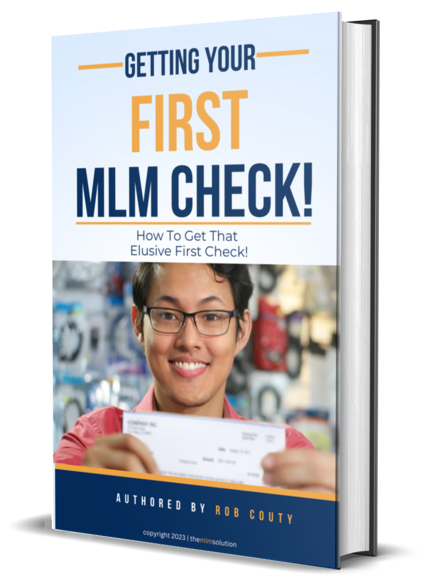 How To Get Your First MLM Check! - The Importance of Getting Your First MLM Check!