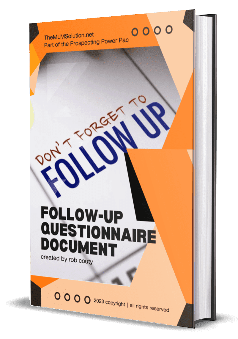 Money is in the Follow Up - Follow Up Questionnaire