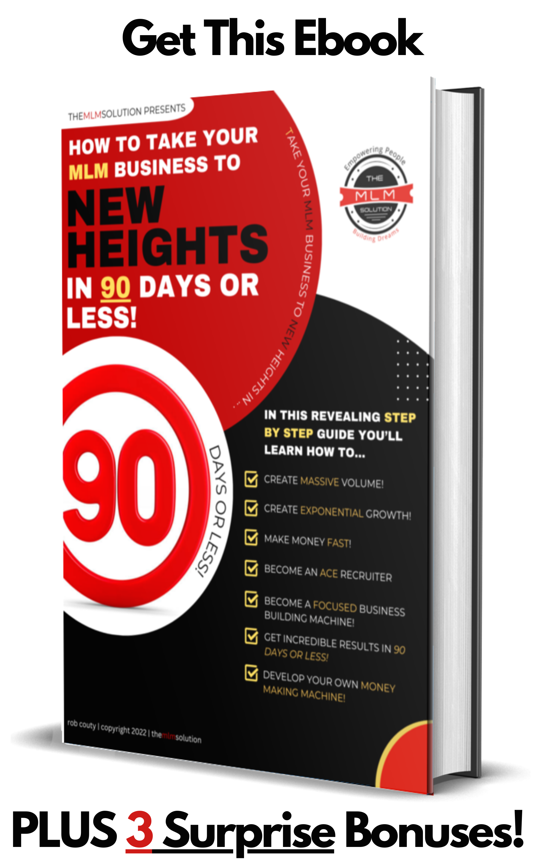 How To Make The Next 90 Days In Your MLM Business Your  BEST Ever!