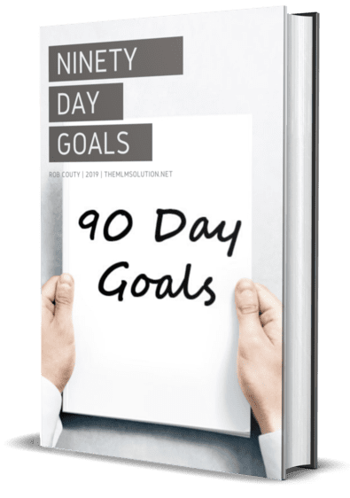 The Importance of 90 Day Goals in MLM!