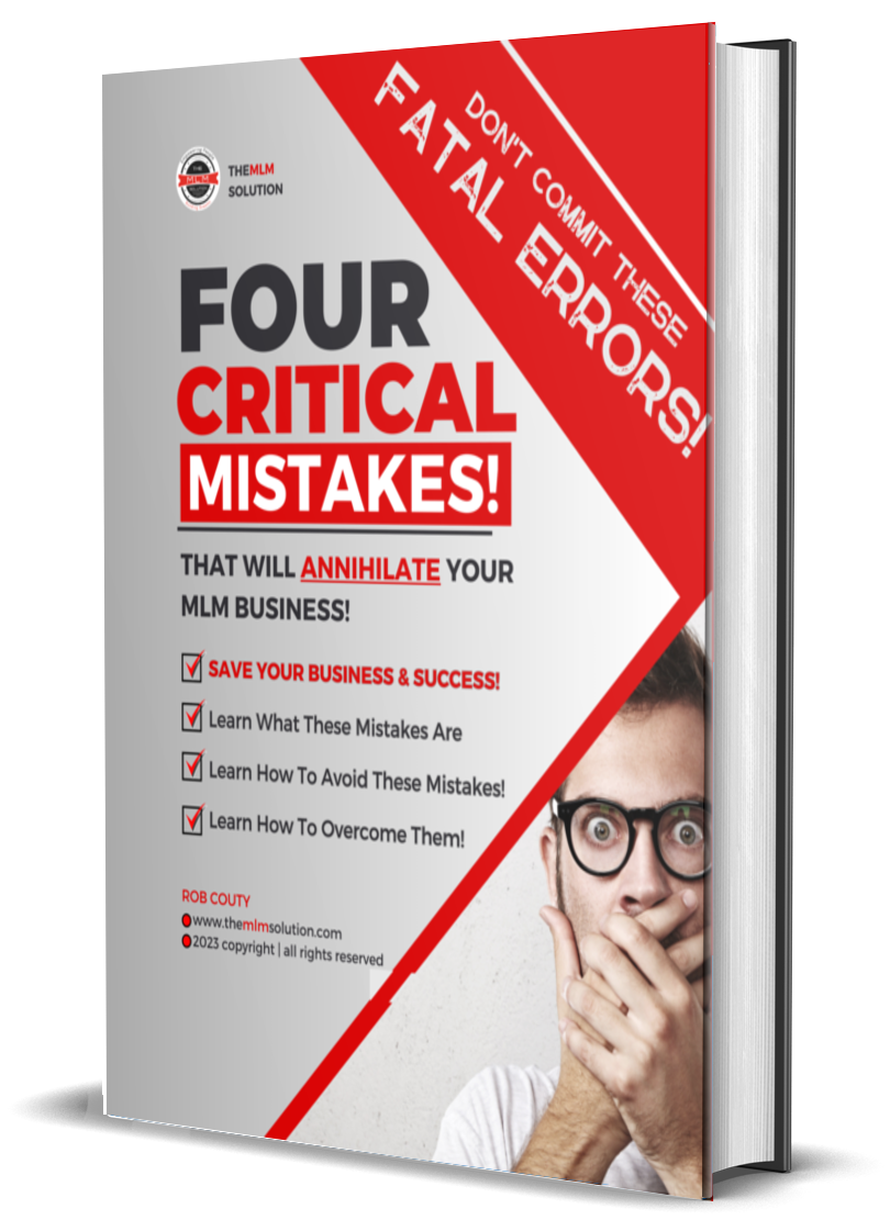 4 Critical Mistakes Most Networkers Make!