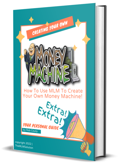 How To Create Your Own MLM Money Machine