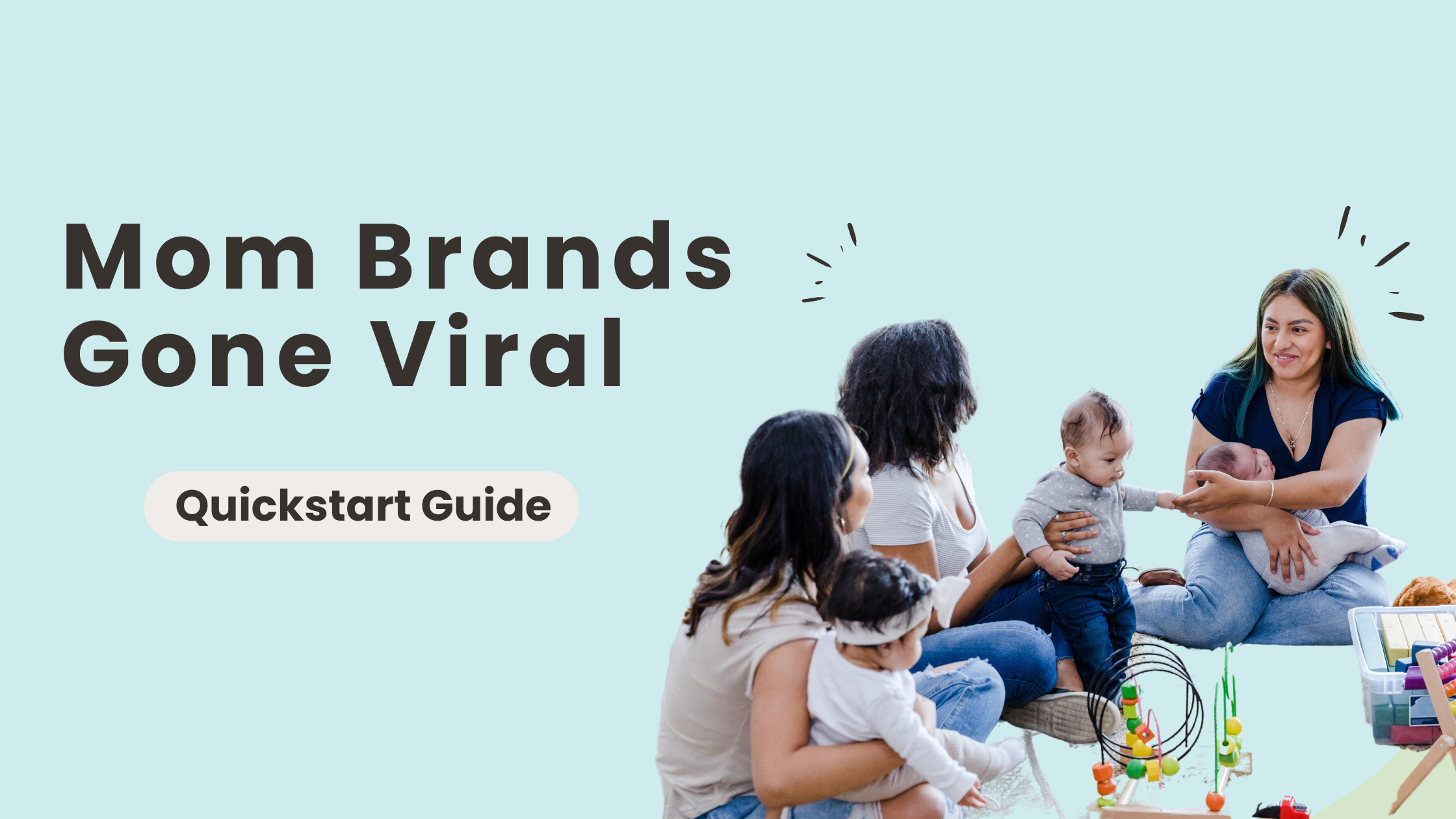 MOM BRANDS GONE VIRAL