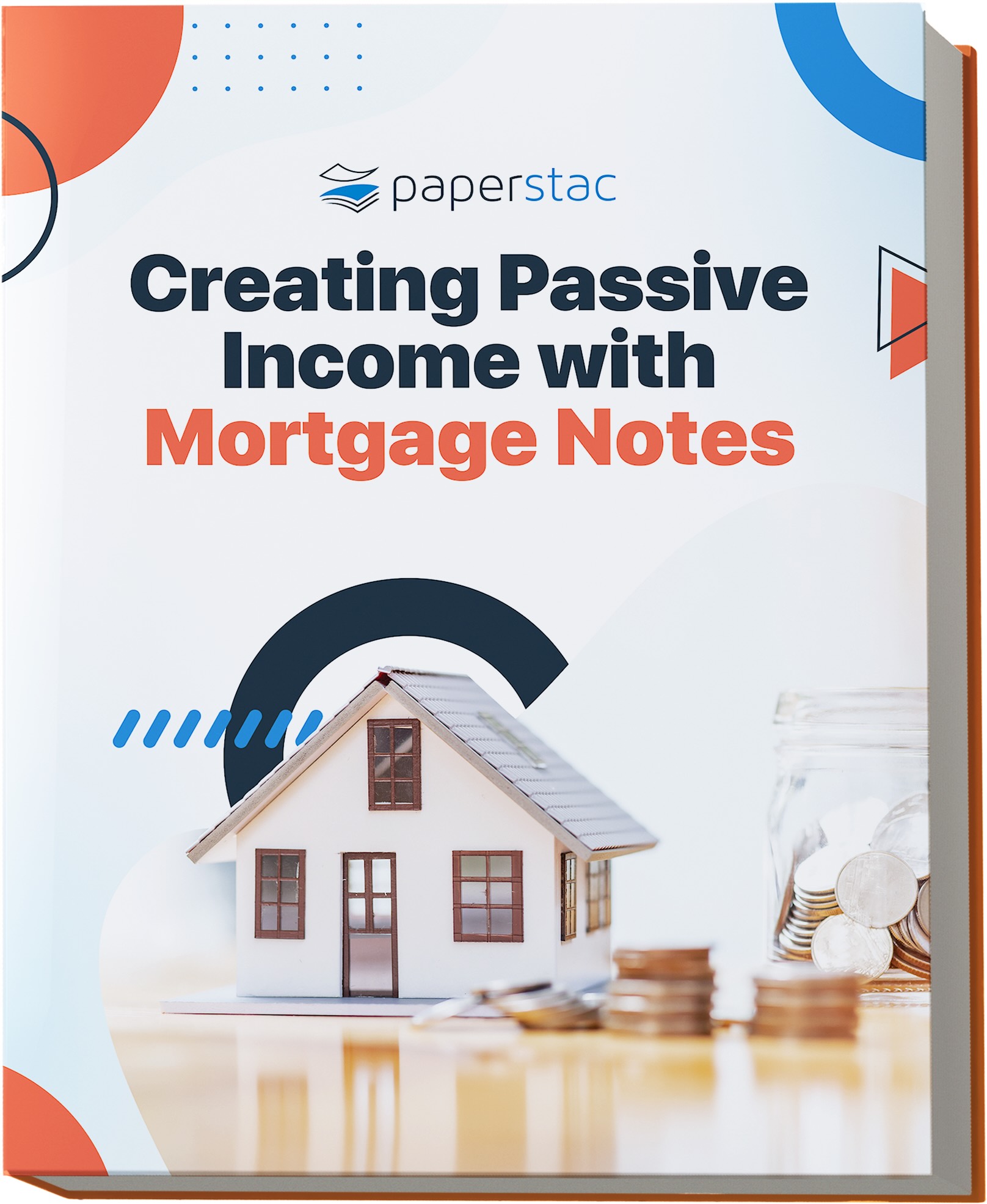 Creating Passive Income with Mortgage Notes Guide