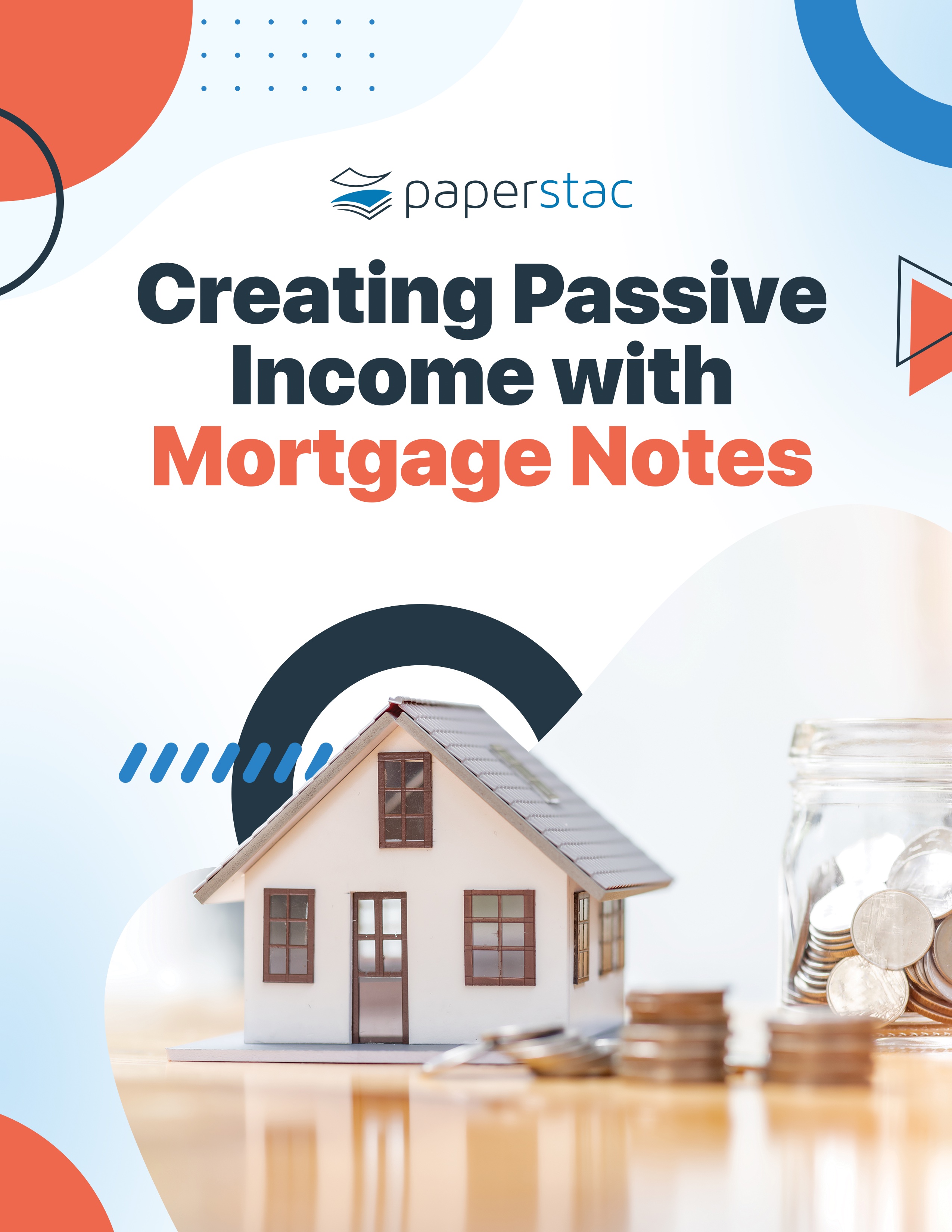 creating passive income with mortgage notes