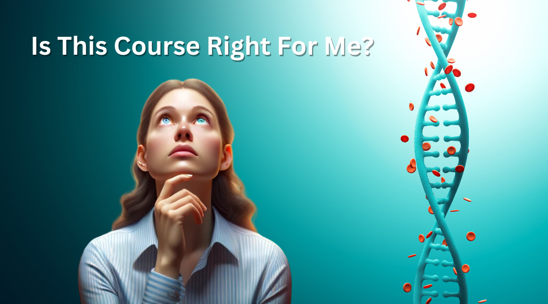Is This Course Right For Me?