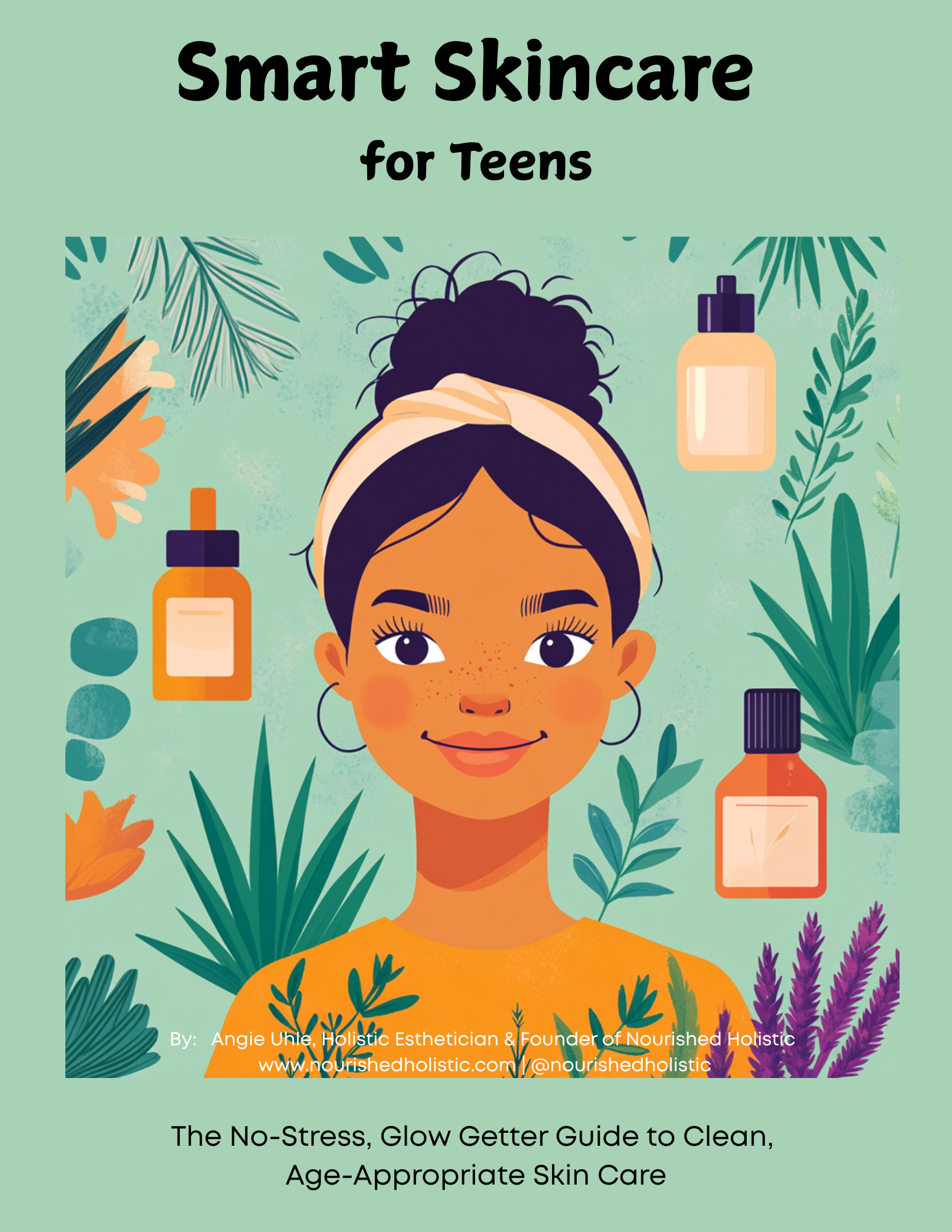 Cover of “Smart Skincare for Teens” free guide with clean, age-appropriate skincare tips.