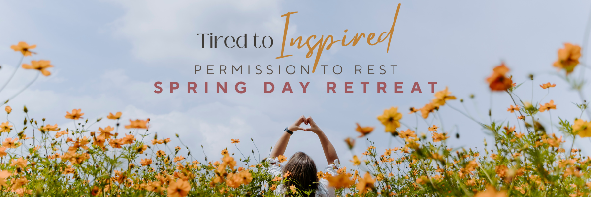 Spring Womens Day Retreat