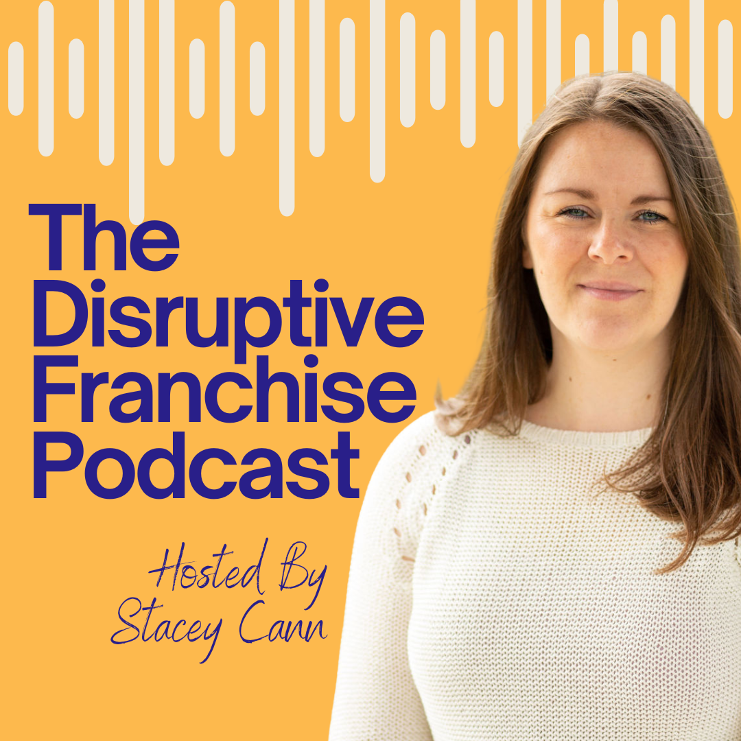 Disruptive Franchise Podcast