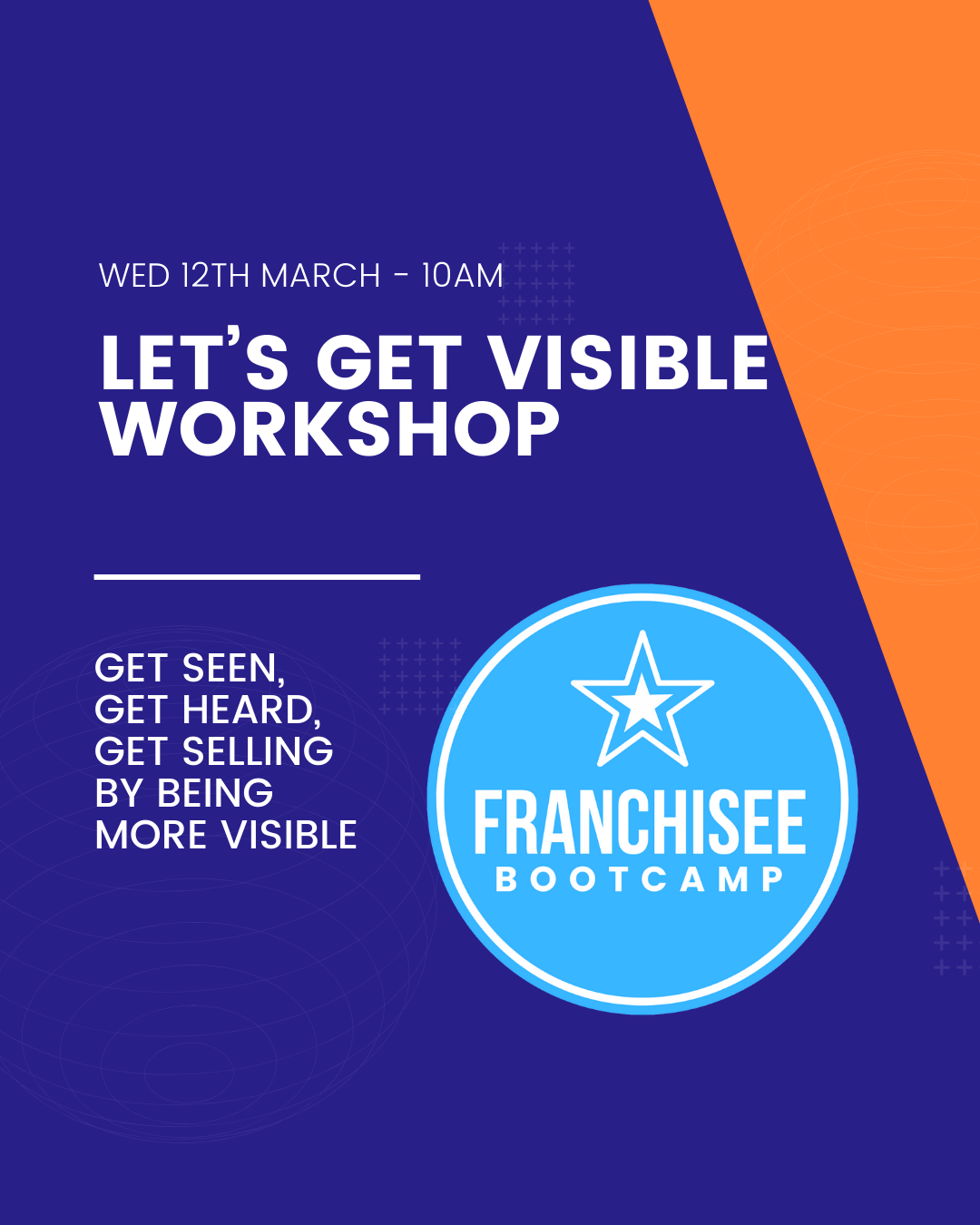 Let's Get Visible Workshop