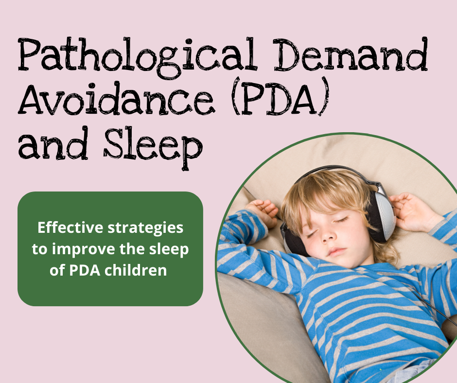 PDA, pathological demand avoidance, sleep