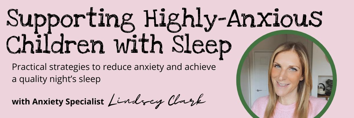 anxious child, child anxiety, anxiety and sleep,