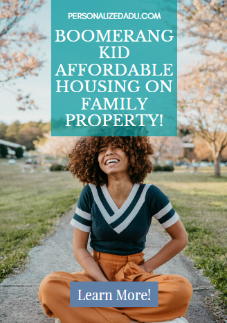 Boomerang-Kid-Affordable-Housing-On-Family-Property