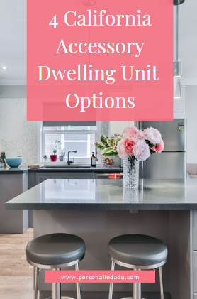 4-California-Accessory-Dwelling-Unit-Options