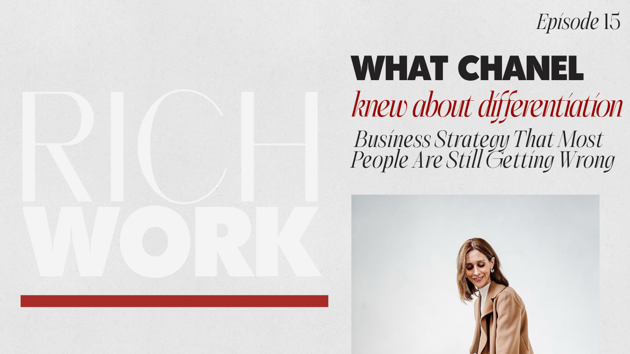 15. What Chanel Knew About Differentiation Business Strategy That Most People Are Still Getting Wrong