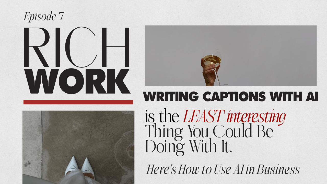 7. Writing Captions with AI Is the LEAST Interesting Thing You Could Be Doing With It. Here's How to Use AI in Business