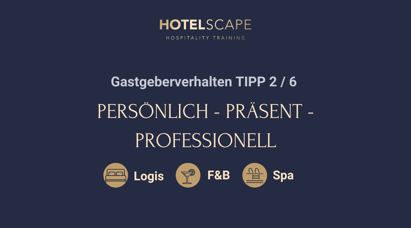 Service Schulung Hotellerie - Tipp 2