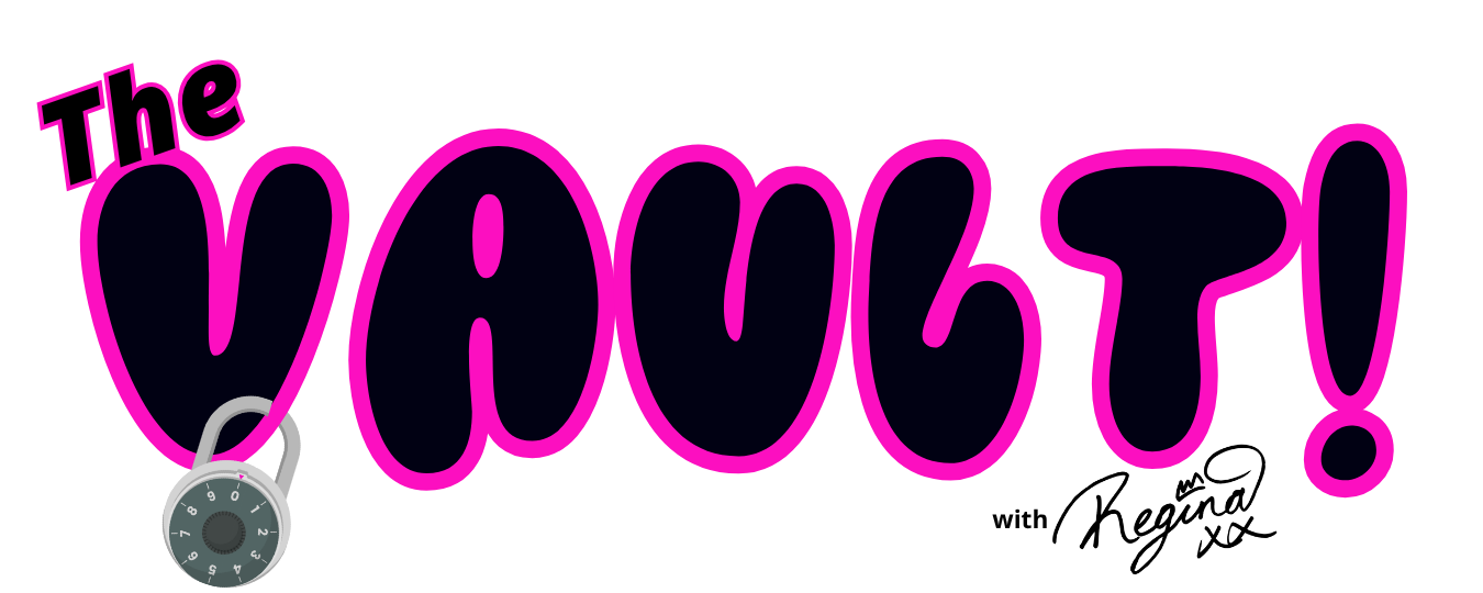 The VAULT - with Regina