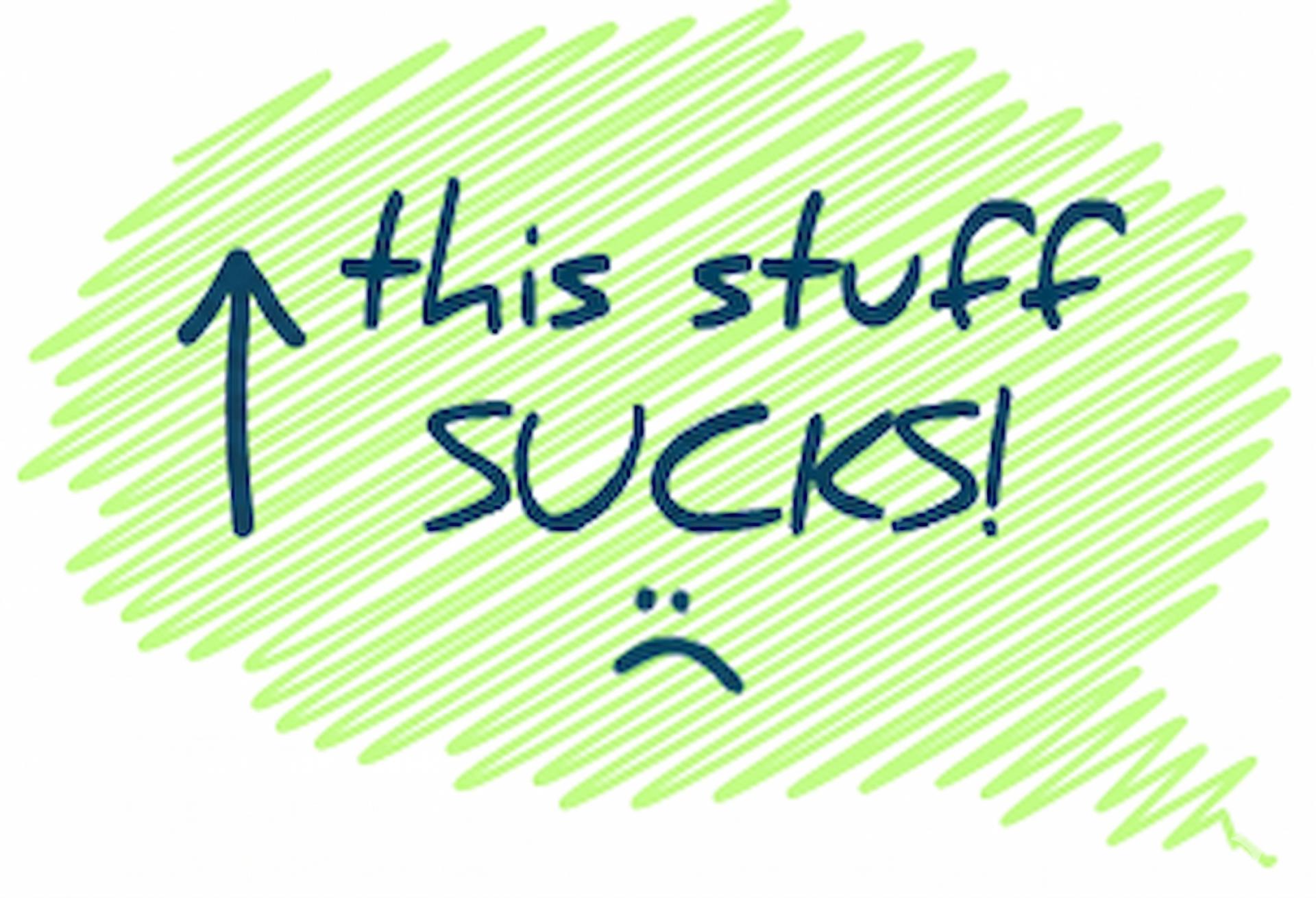 this stuff sucks