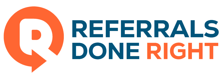 Referrals Done Right