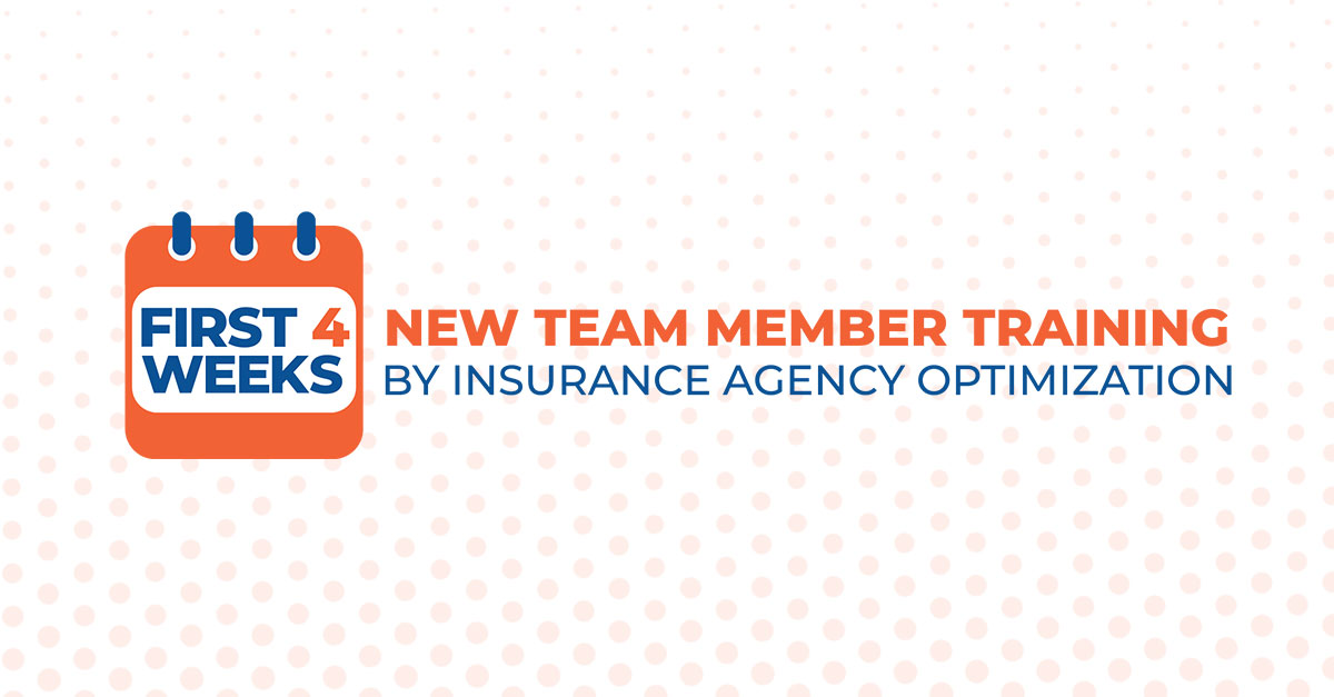New Insurance Agency Team Member Training