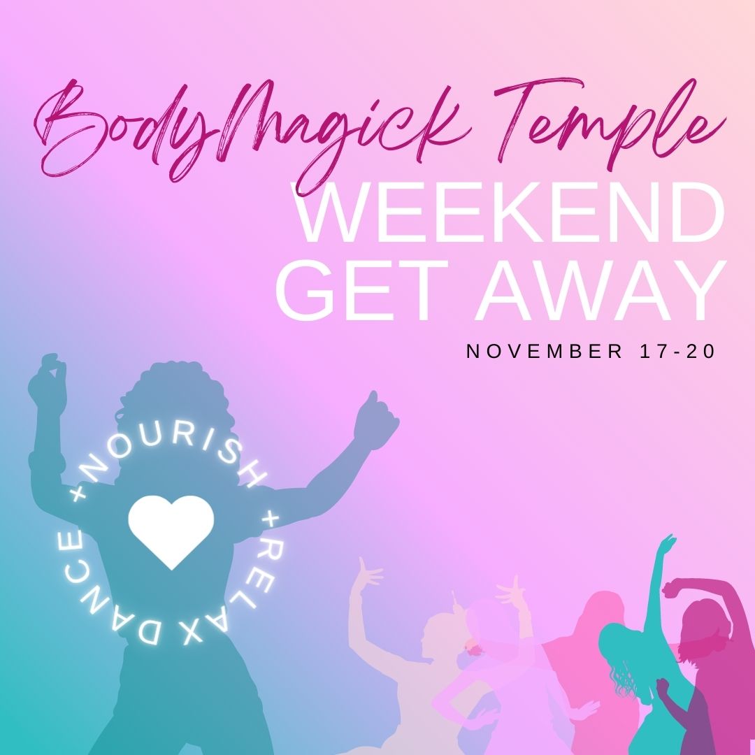 BodyMagick Temple Weekend Retreat