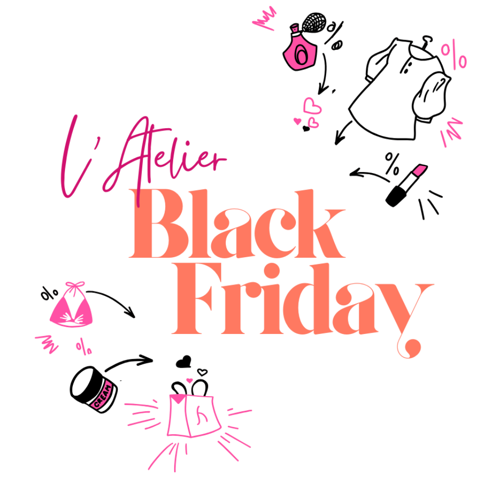 L'Atelier Black friday avec Sophie Gagnon