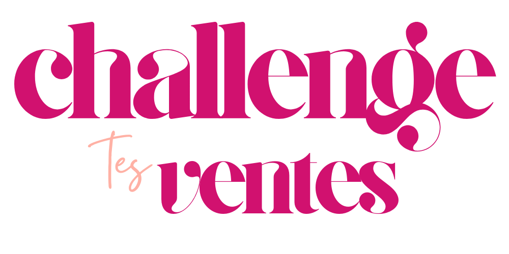 Logo officiel de Challenge tes ventes, le mini challenge pour entrepreneures de produits