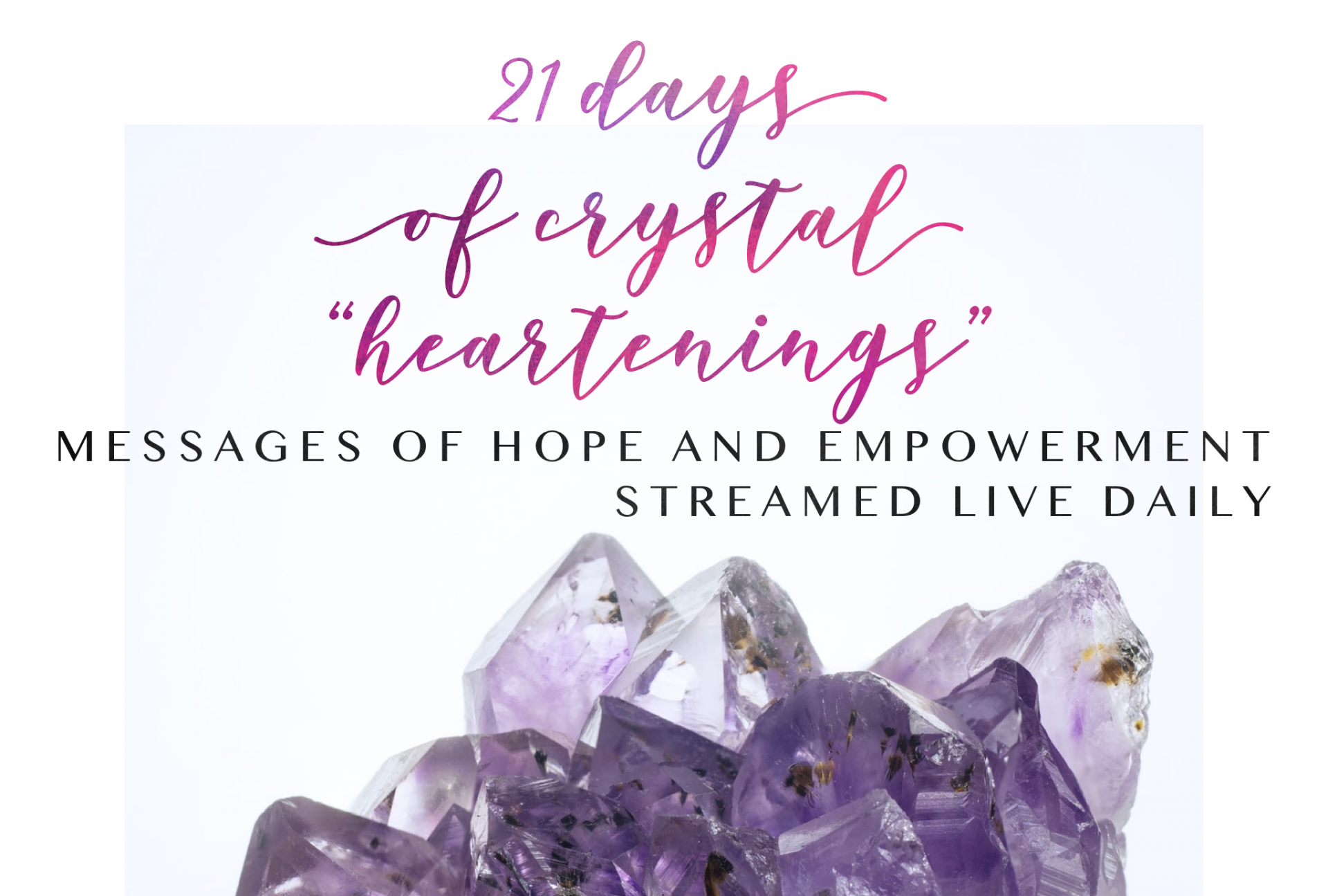 21 Days of Crystal Heartenings logo