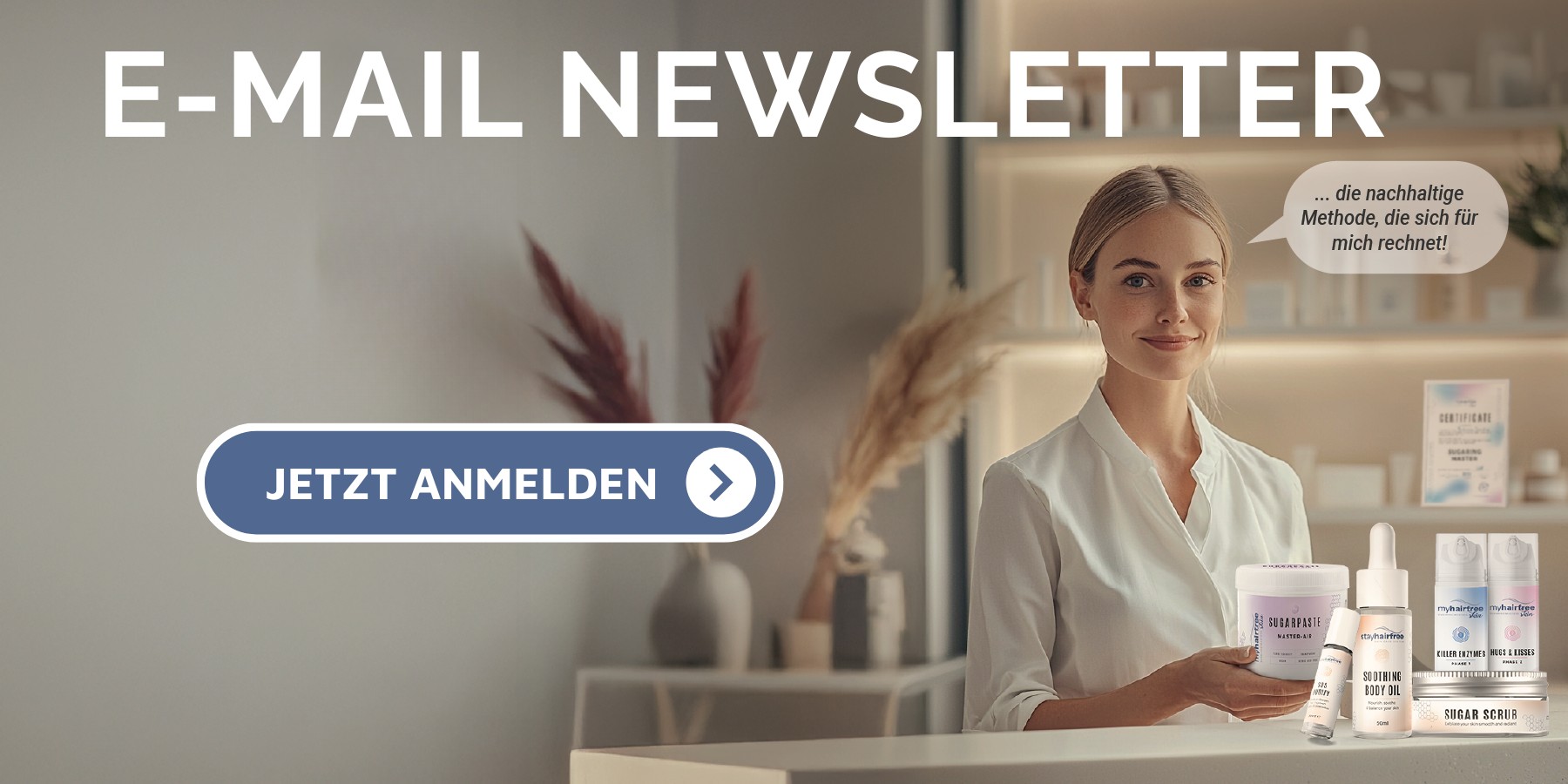 sugaring and Stay Hairfree Newsletter sign up