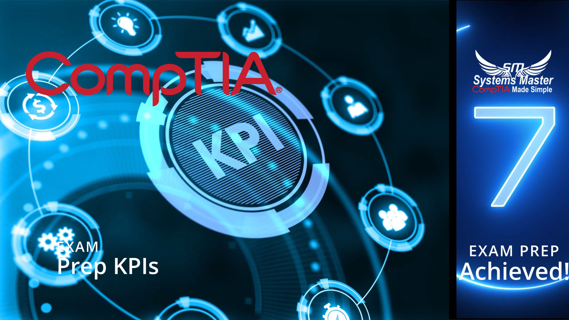 7 Simple Steps to mastering CompTIA Exams