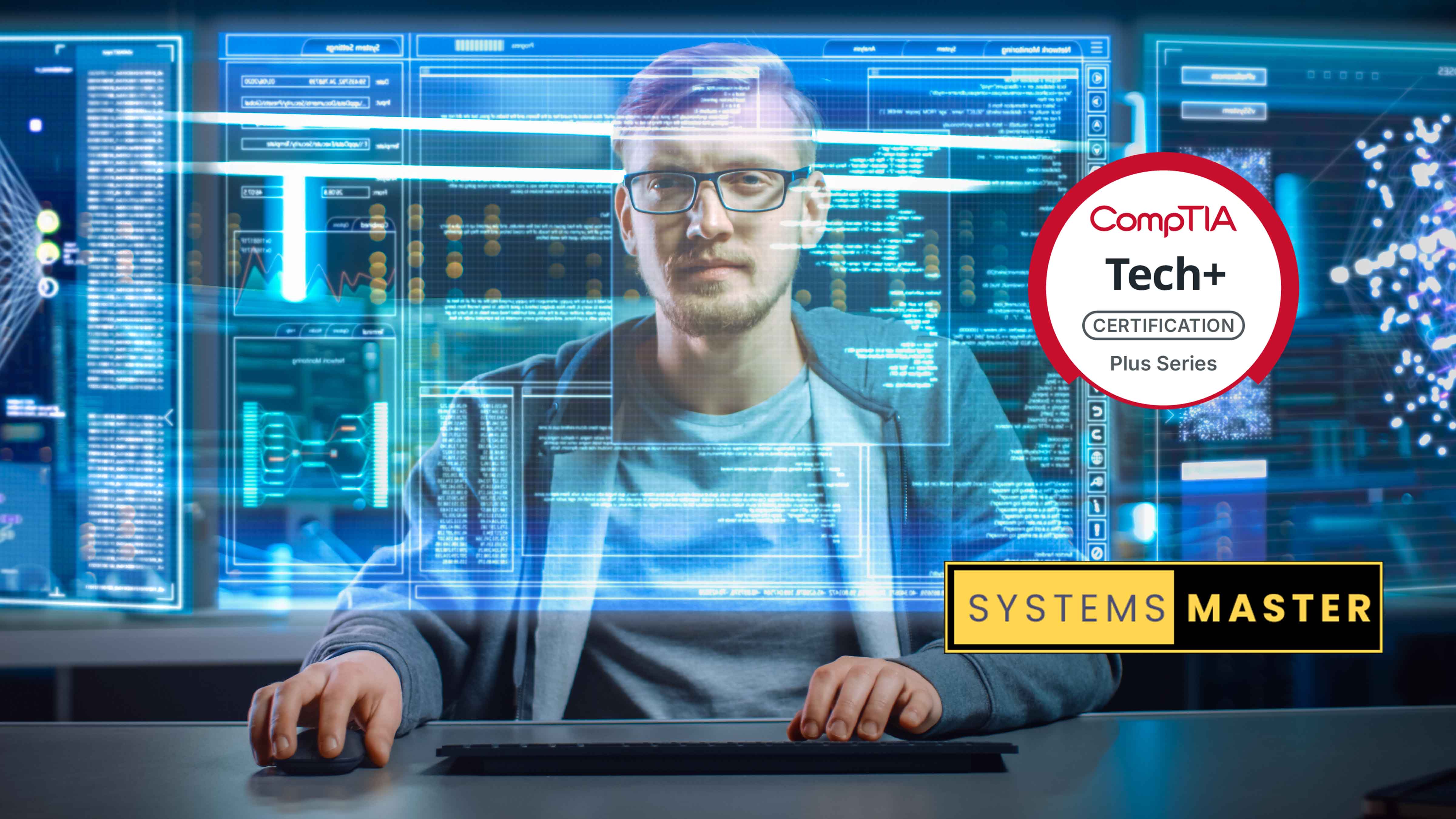CompTIA Tech+ certified student trained at Systems Master and prepared for a technology career