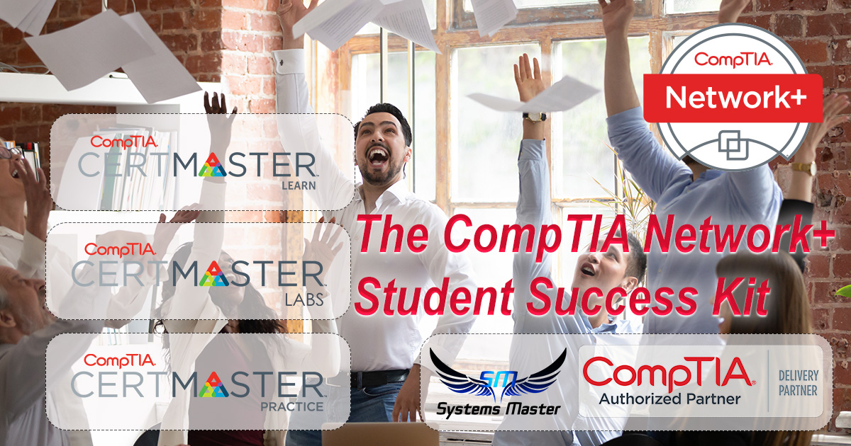 The most powerful CompTIA Network+ training systems