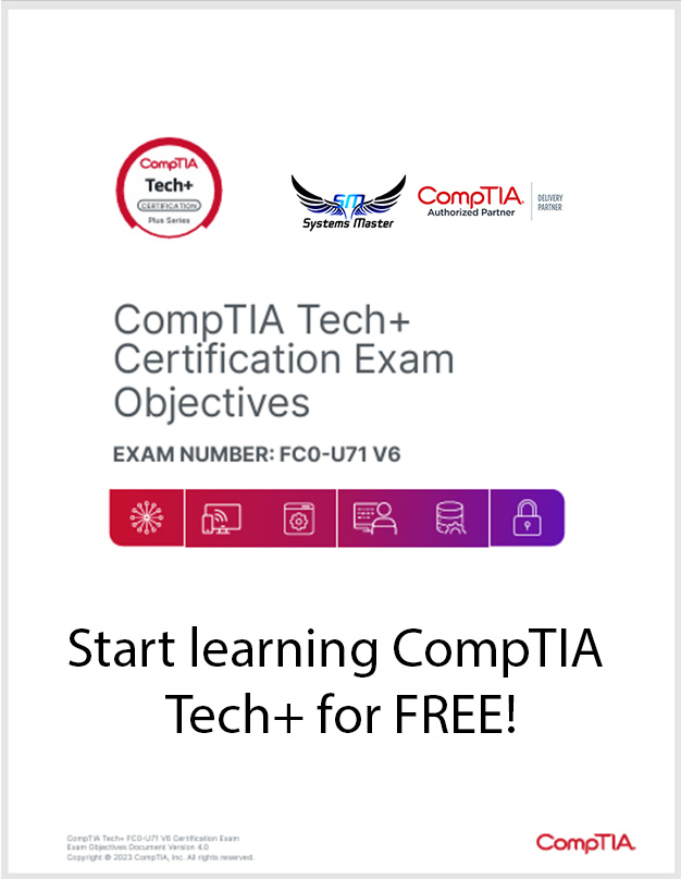 CompTIA Tech+ FC0-U71 V6 exam objectives summary for IT concepts, infrastructure, applications, software development, data an