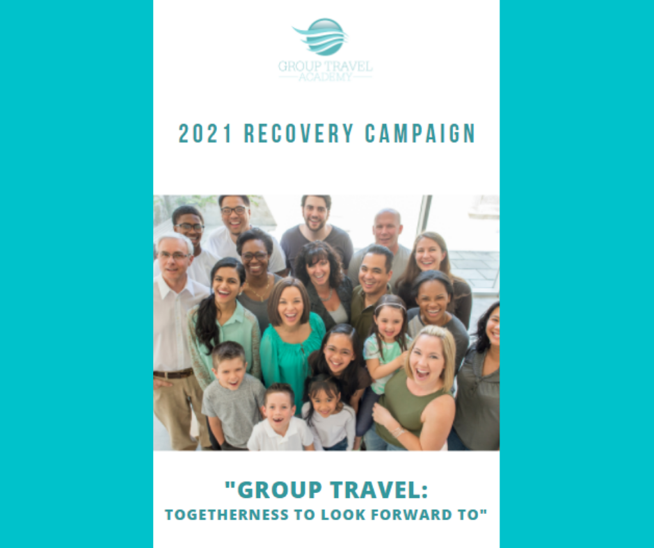 Group Travel Academy Pandemic Recovery Campaign Kit