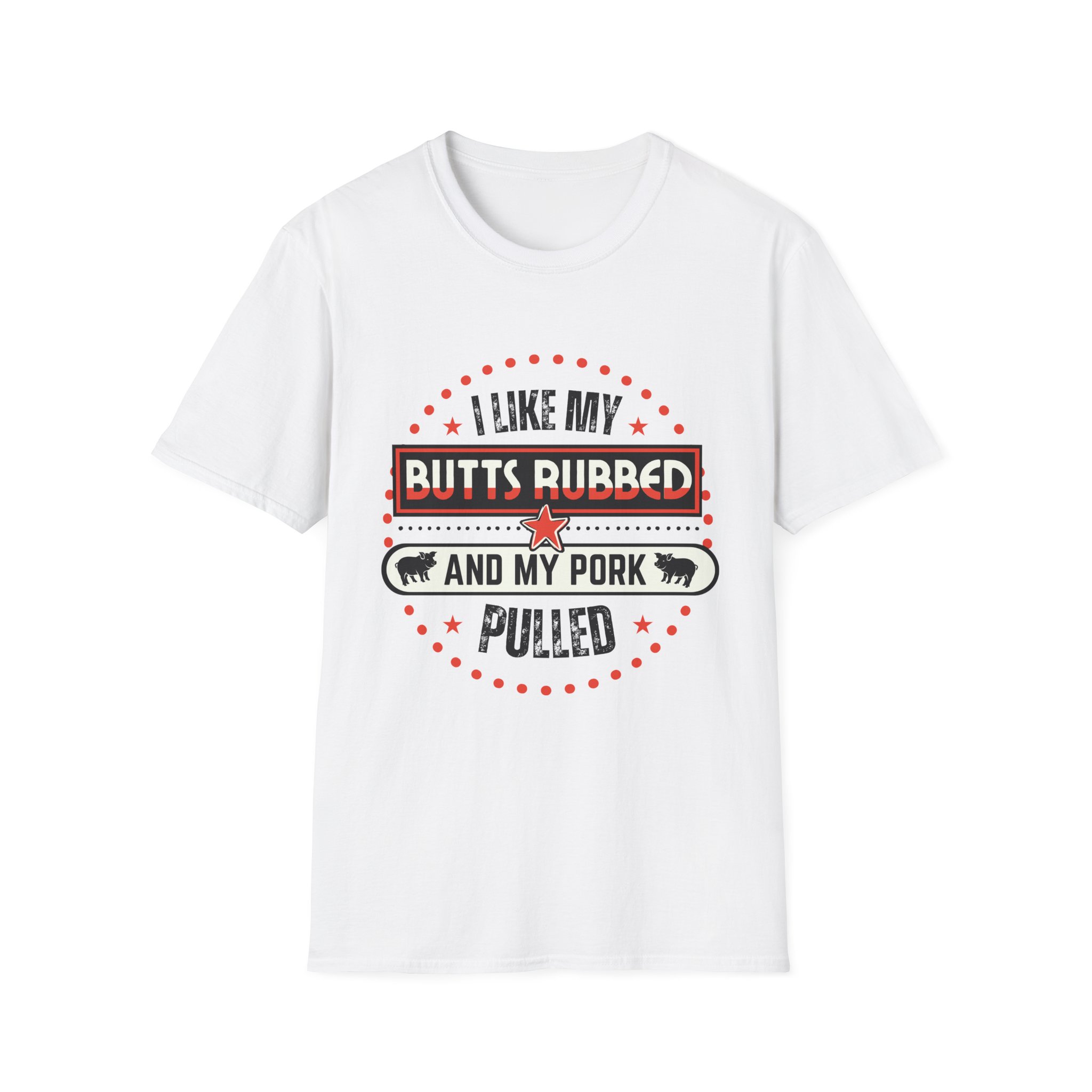 hilarious grill master tee that states "I like my butts rubbed and my pork pulled" and makes a perfect white elephant gift