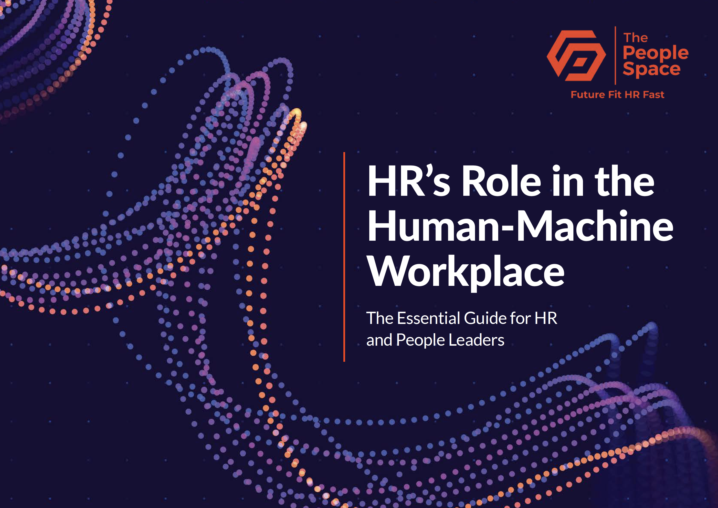 The Essential Guide to HR's Role in the Human-Machine Workplacefront cover