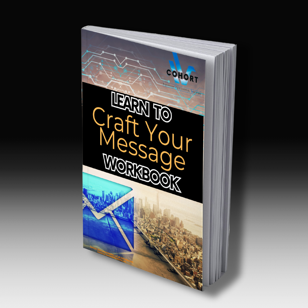 Learn to Craft Your Message Workbook