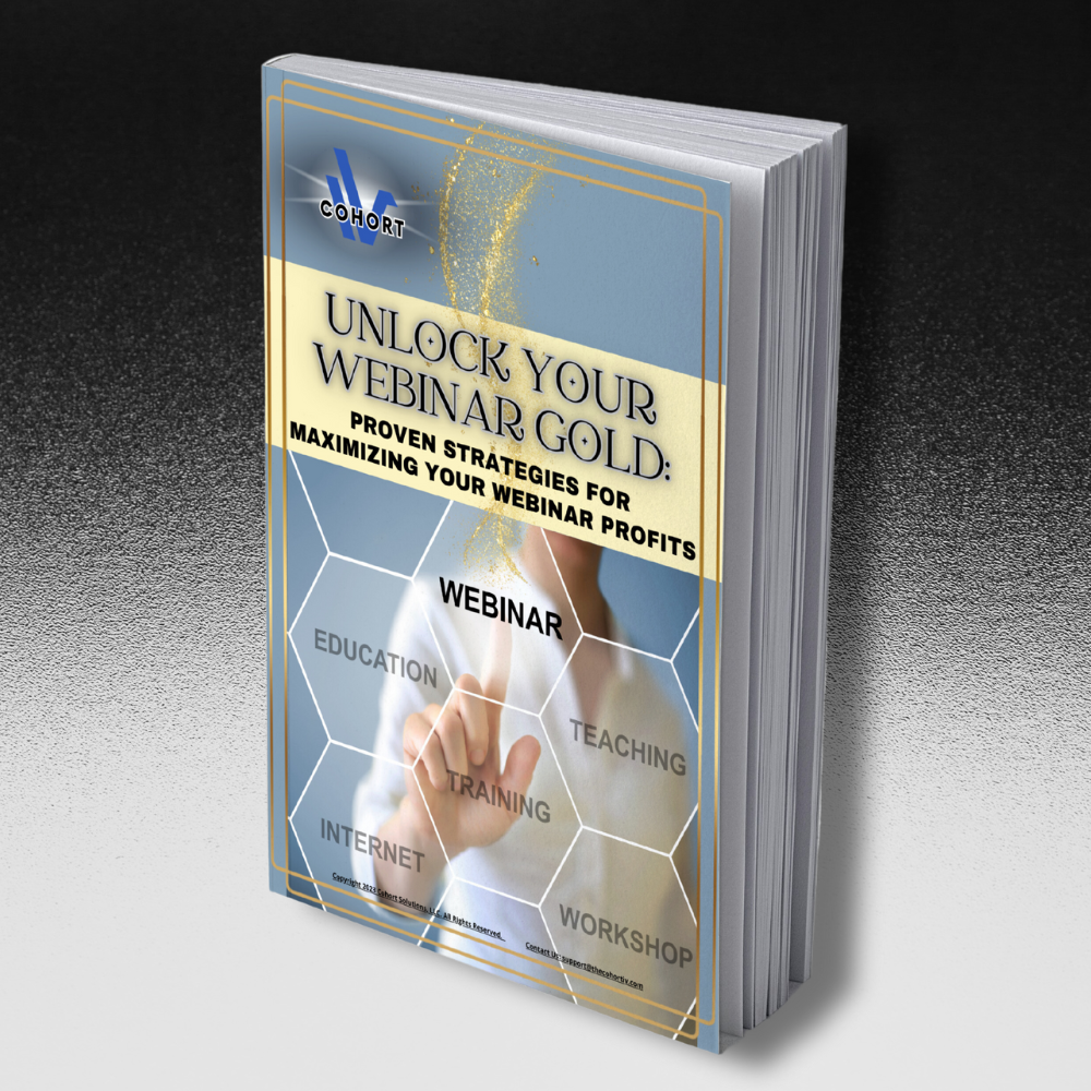 Unlock Your Webinar Gold: Proven strategies for maximizing your webinar profits