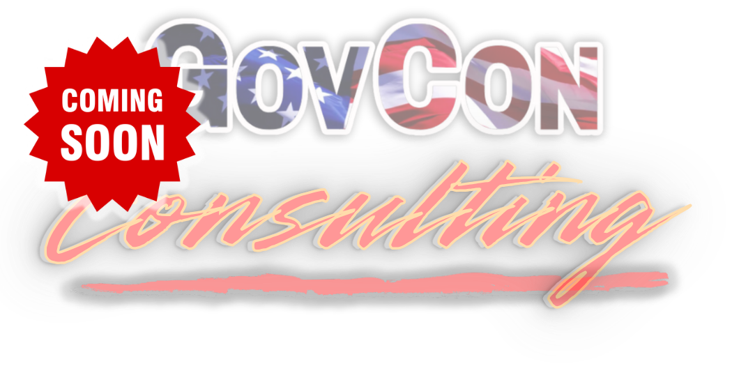 GovCon Consulting Coming Soon