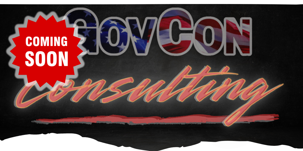 GovCon Consulting Coming Soon