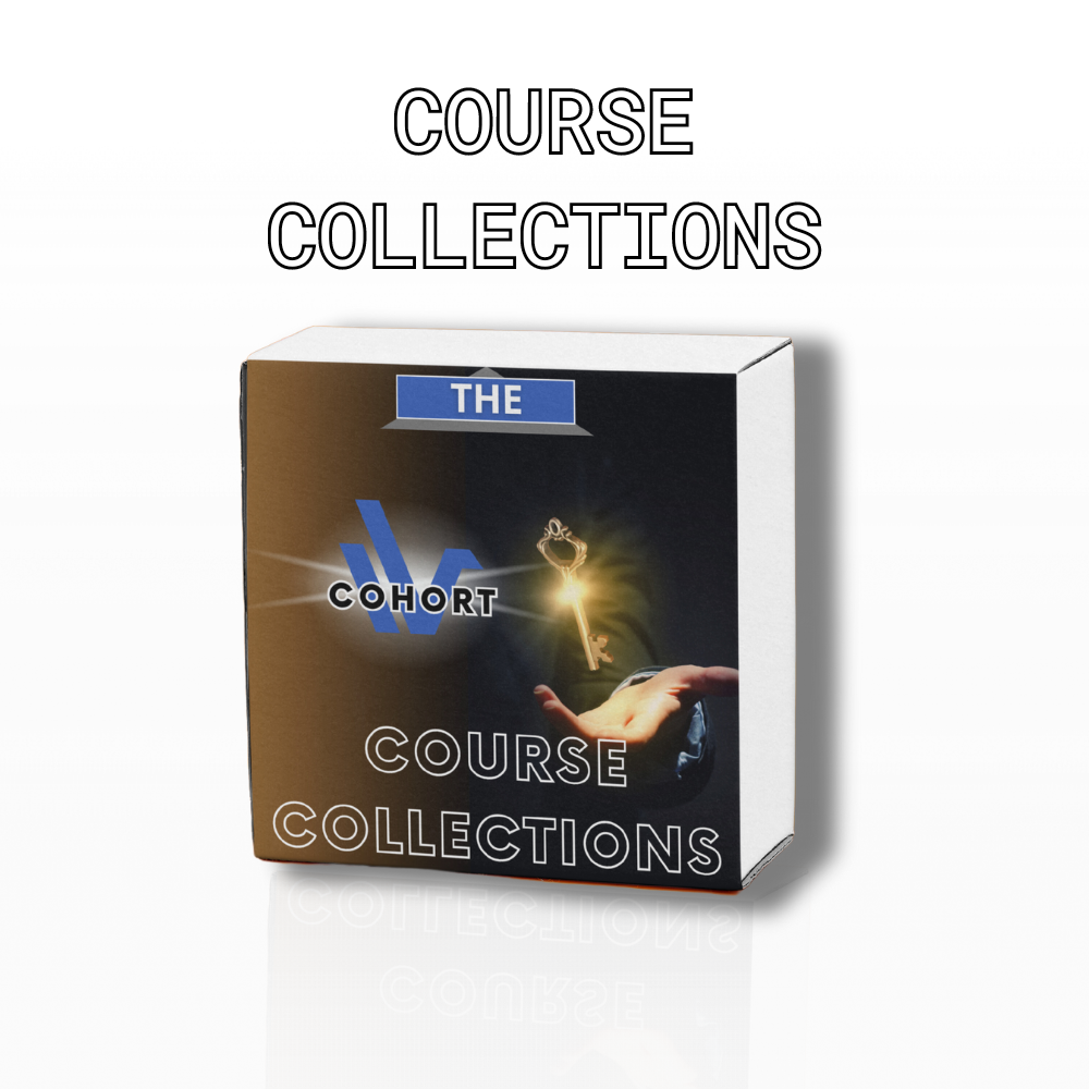 The Cohort IV Course Collections