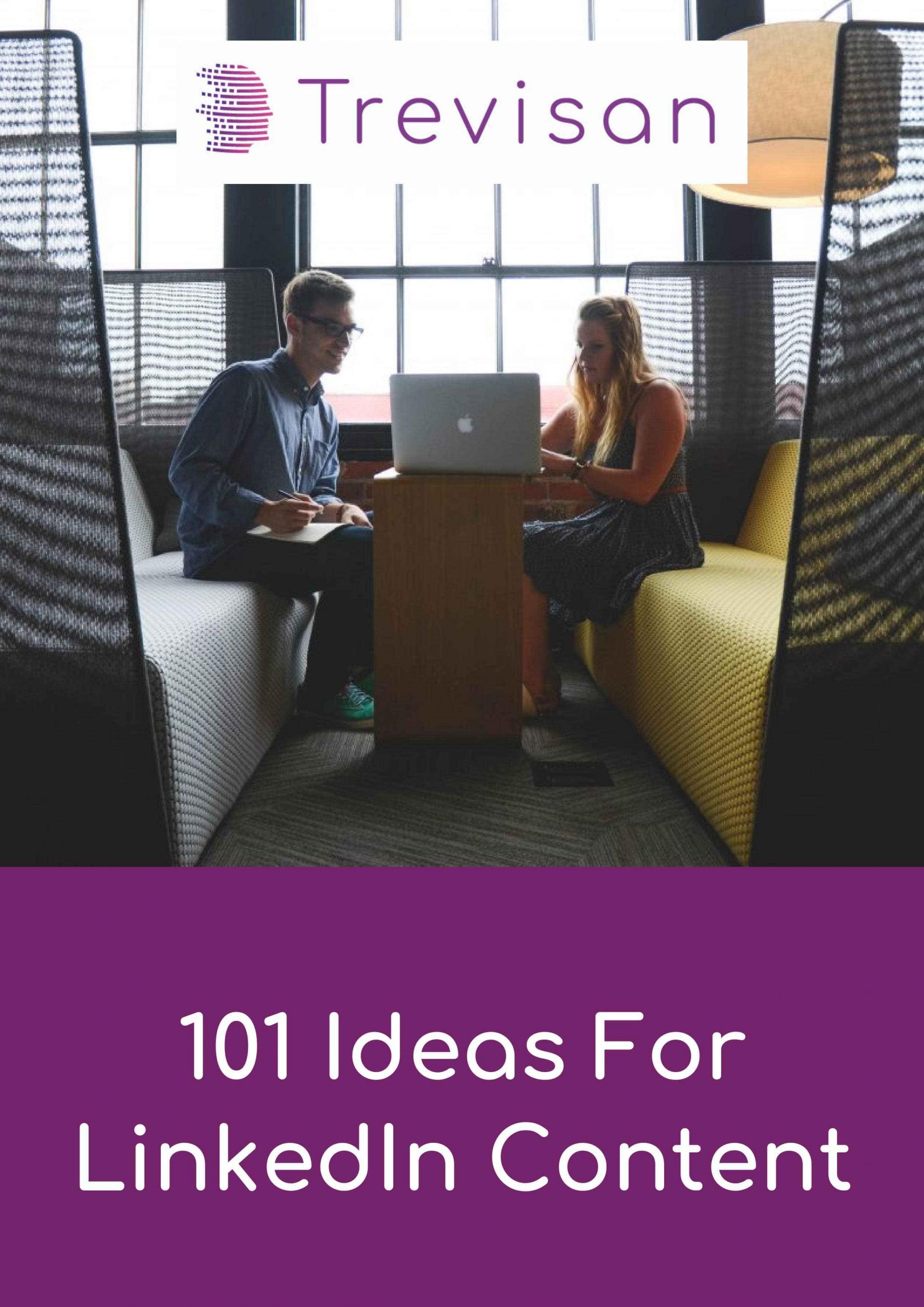 101 Ideas For LinkedIn Content