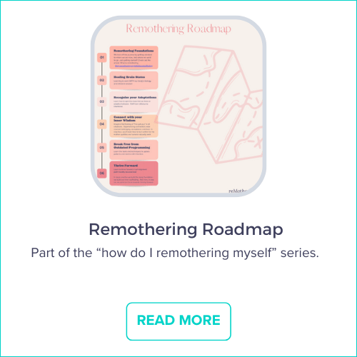 remothering roadmap