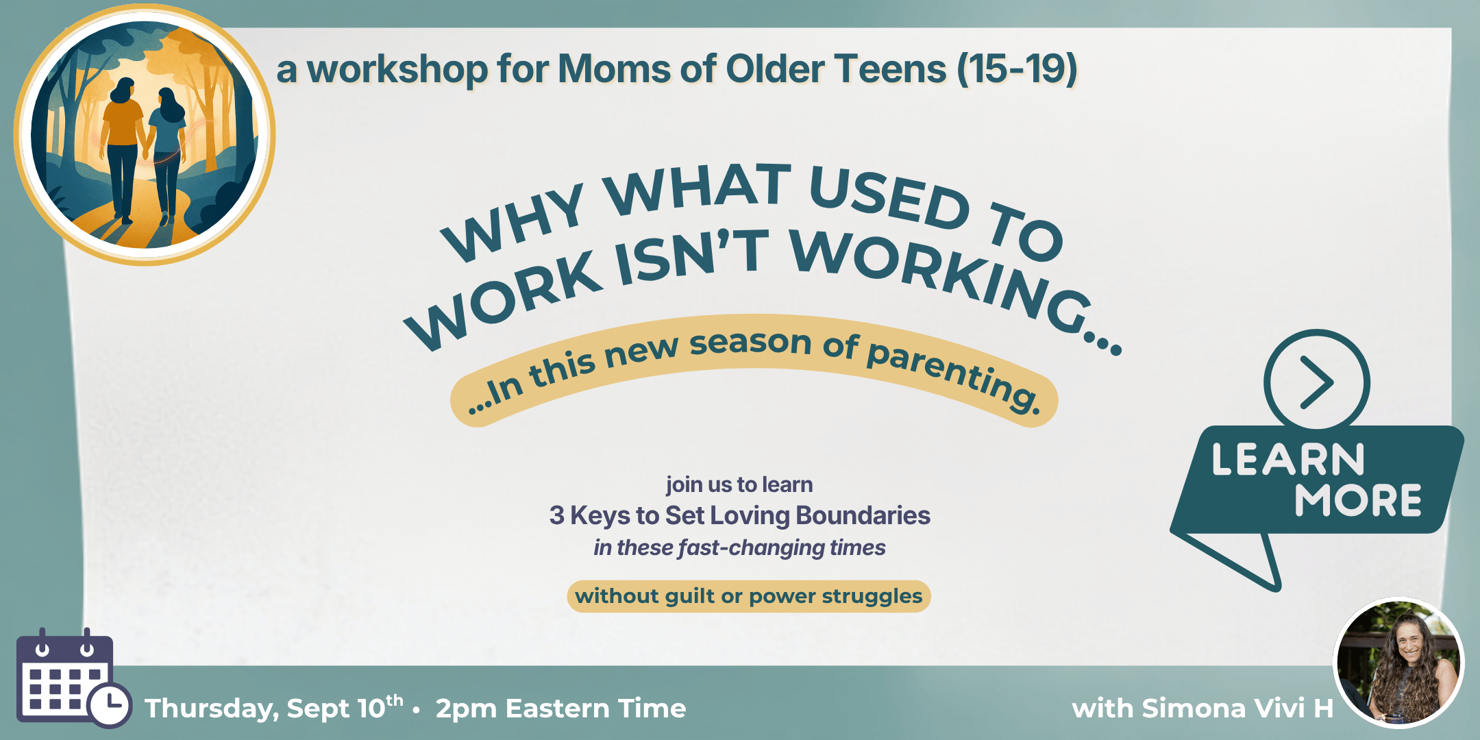 Join us for 3 Keys to set Loving Boundaries with your Older Teen